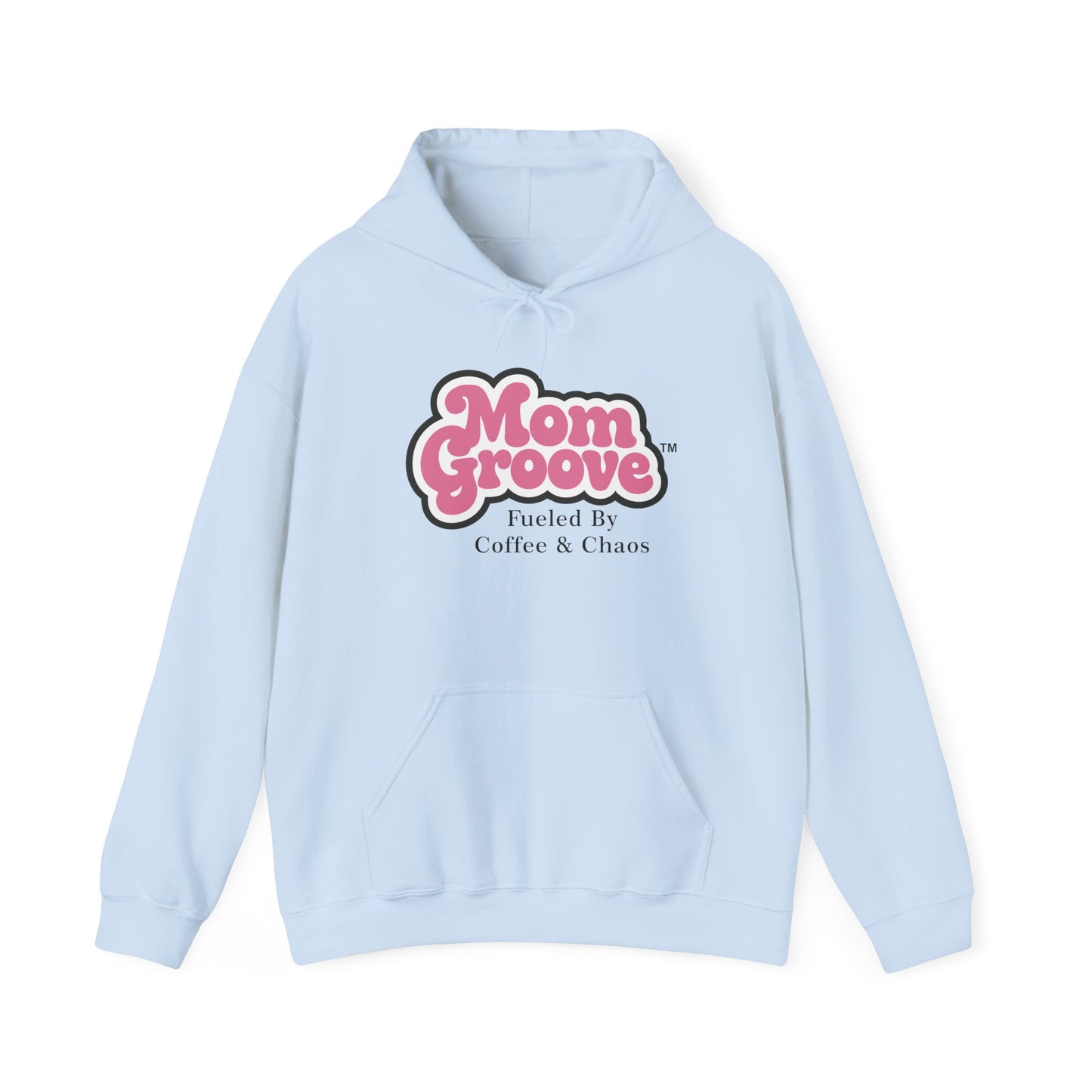 Mom Groove™ Mom Hoodie - Fueled by Coffee & Chaos Cozy Funny Sweatshirt