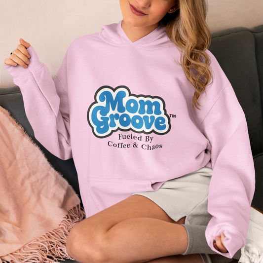 Mom Groove™ Mom Hoodie - Fueled By Coffee & Chaos Cozy Hot Mess Sweatshirt